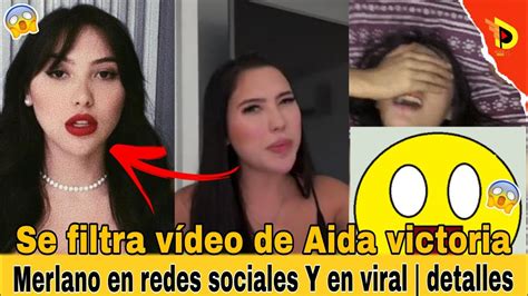 video filtrado aida victoria|Video de Aida Victoria, filtran grabación de la influencer。